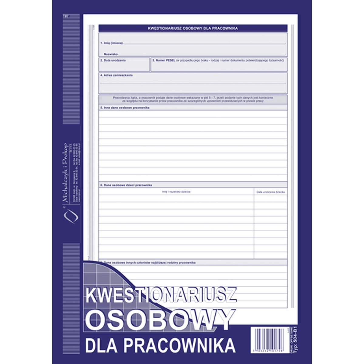 Druk offsetowy Kwestionariusz osobowy dla osoby ubiegającej się o zatrudnienie A4 40k. Michalczyk i Prokop (504-B1)