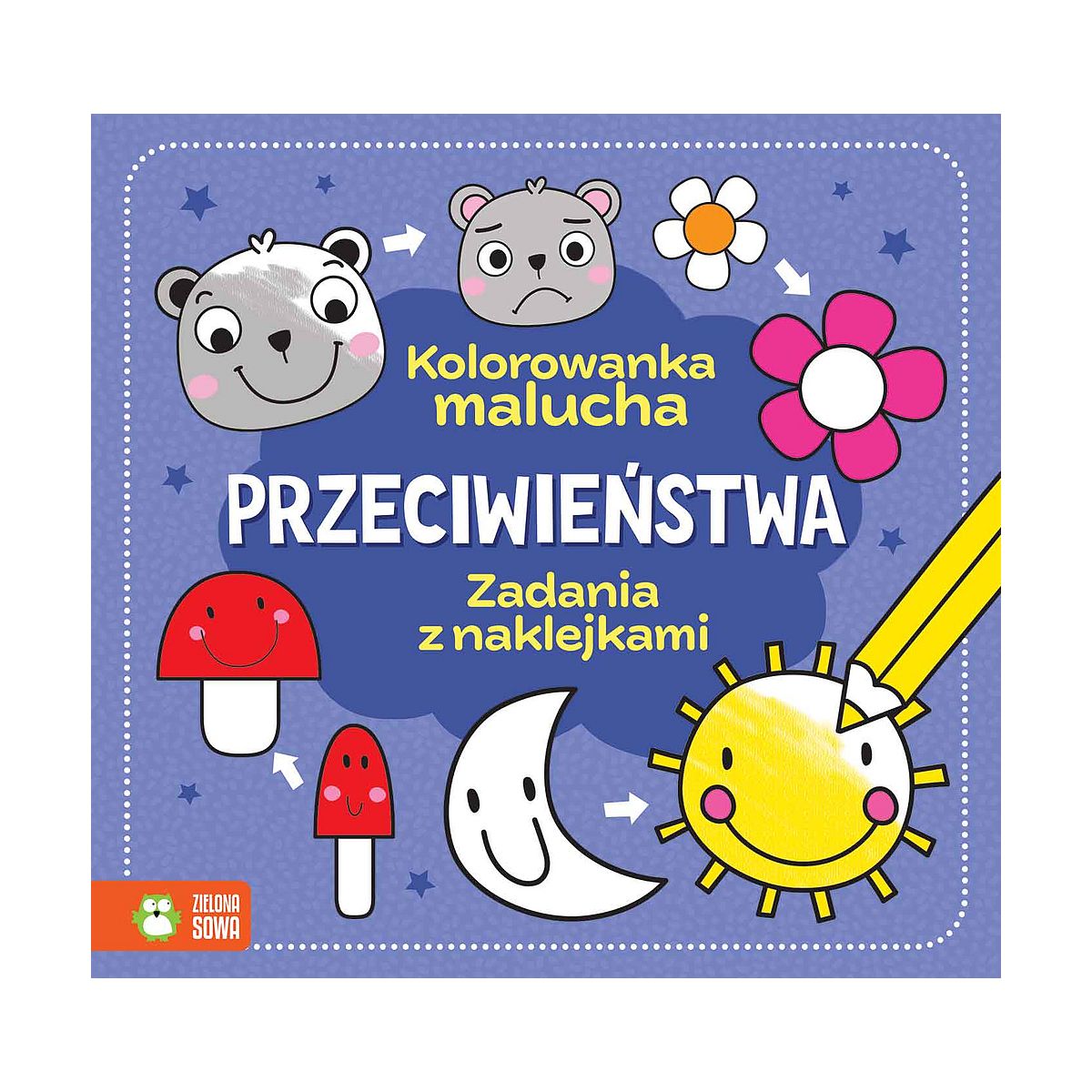 Książeczka edukacyjna Zielona Sowa Przeciwieństwa.