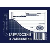 Druk samokopiujący Zaświadczenie o zatrudnieniu A6 80k. Michalczyk i Prokop (502-5)